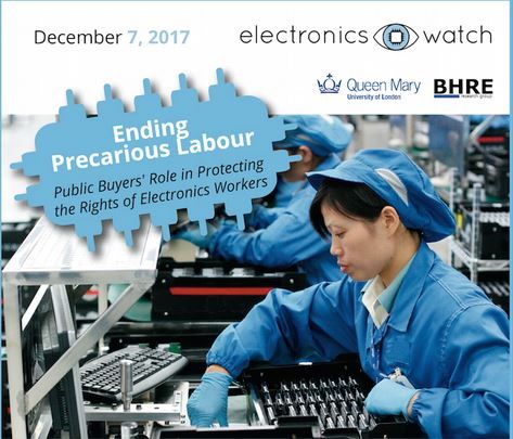 Electronics Watch Annual Conference 2017: Public Buyer's Role in Protecting the Rights of Electronics Workers
