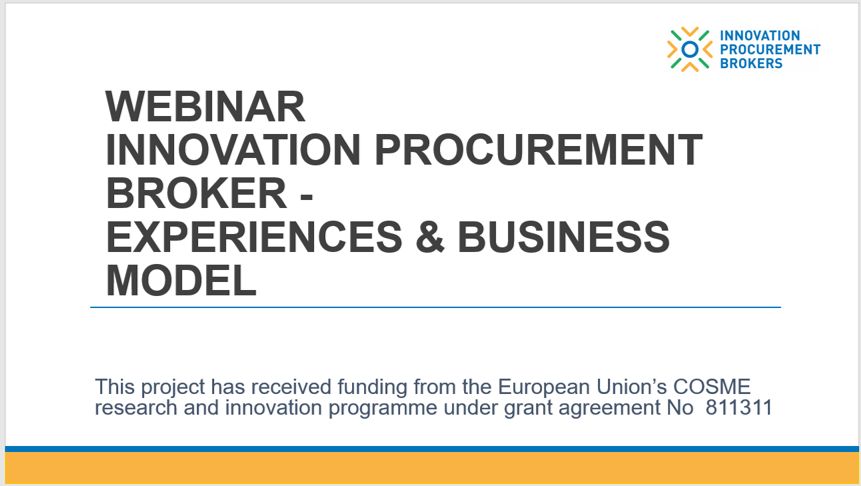 Webinar Innovation Procurement Broker Experiences & Business Model (30-07-2020